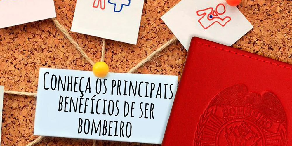 5 benefícios de ser um Bombeiro Civil