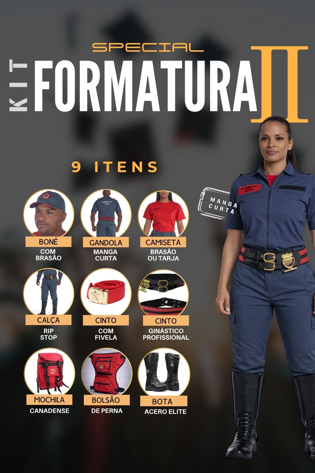 Kit Bombeiro Civil Formatura II – Especial – Manga Curta