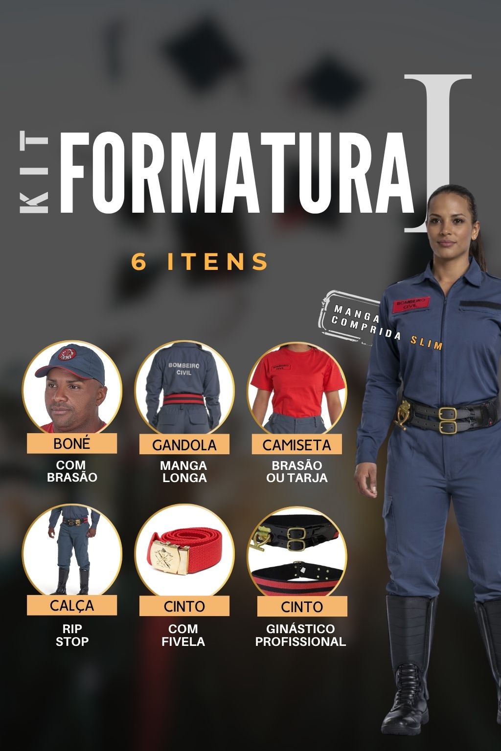 Kit Bombeiro Civil - Formatura - Slim - Manga Longa